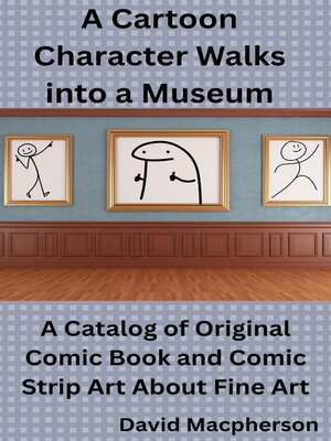 cover image of A Cartoon Character Walks Into a Museum